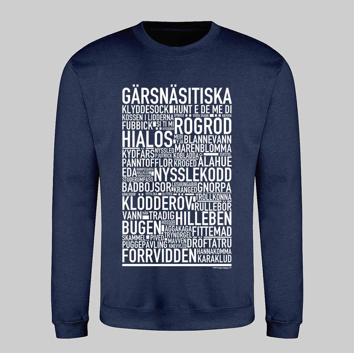 Gärsnäsitiska Dialekt Text Sweatshirt