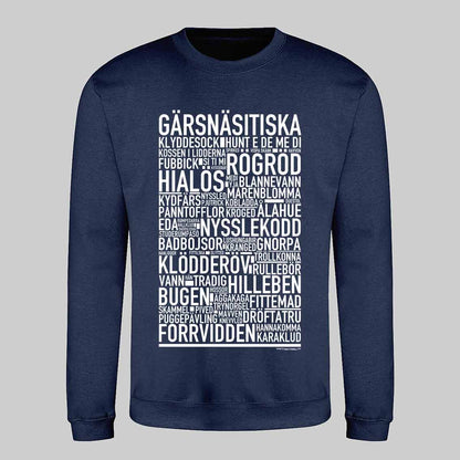 Gärsnäsitiska Dialekt Text Sweatshirt