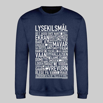 Lysekilsmål Dialekt Text Sweatshirt
