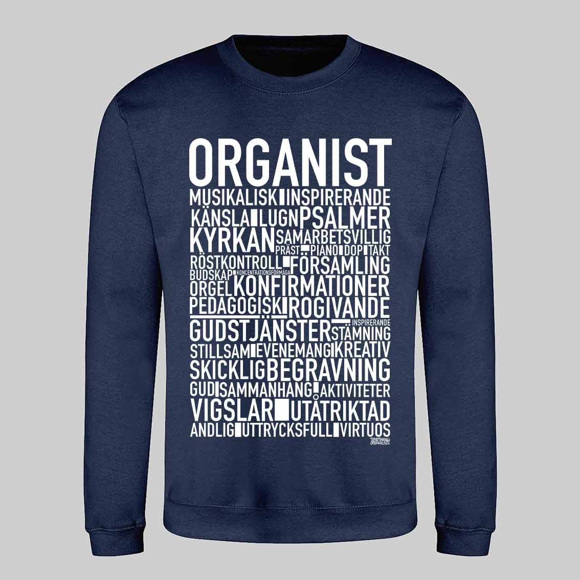 Organist Text Sweatshirt