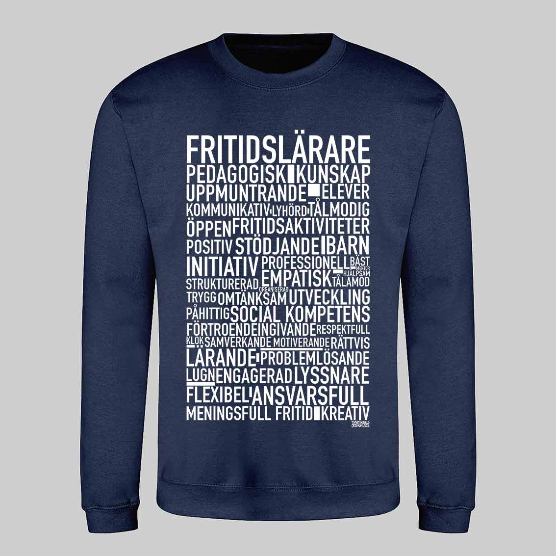 Fritidslärare 2025 Text Sweatshirt