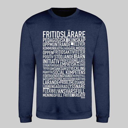 Fritidslärare 2025 Text Sweatshirt