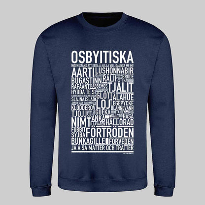 Osbyitiska Dialekt Text Sweatshirt