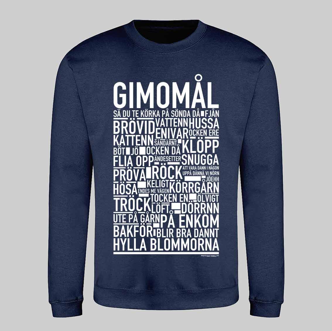 Gimomål Dialekt Text Sweatshirt