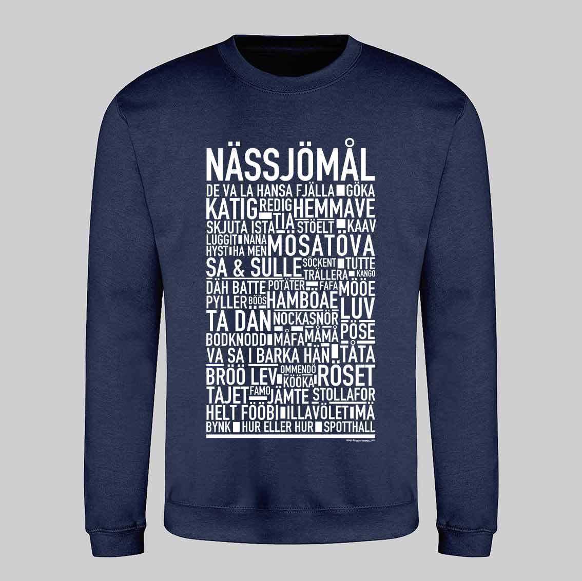 Nässjömål Dialekt Text Sweatshirt