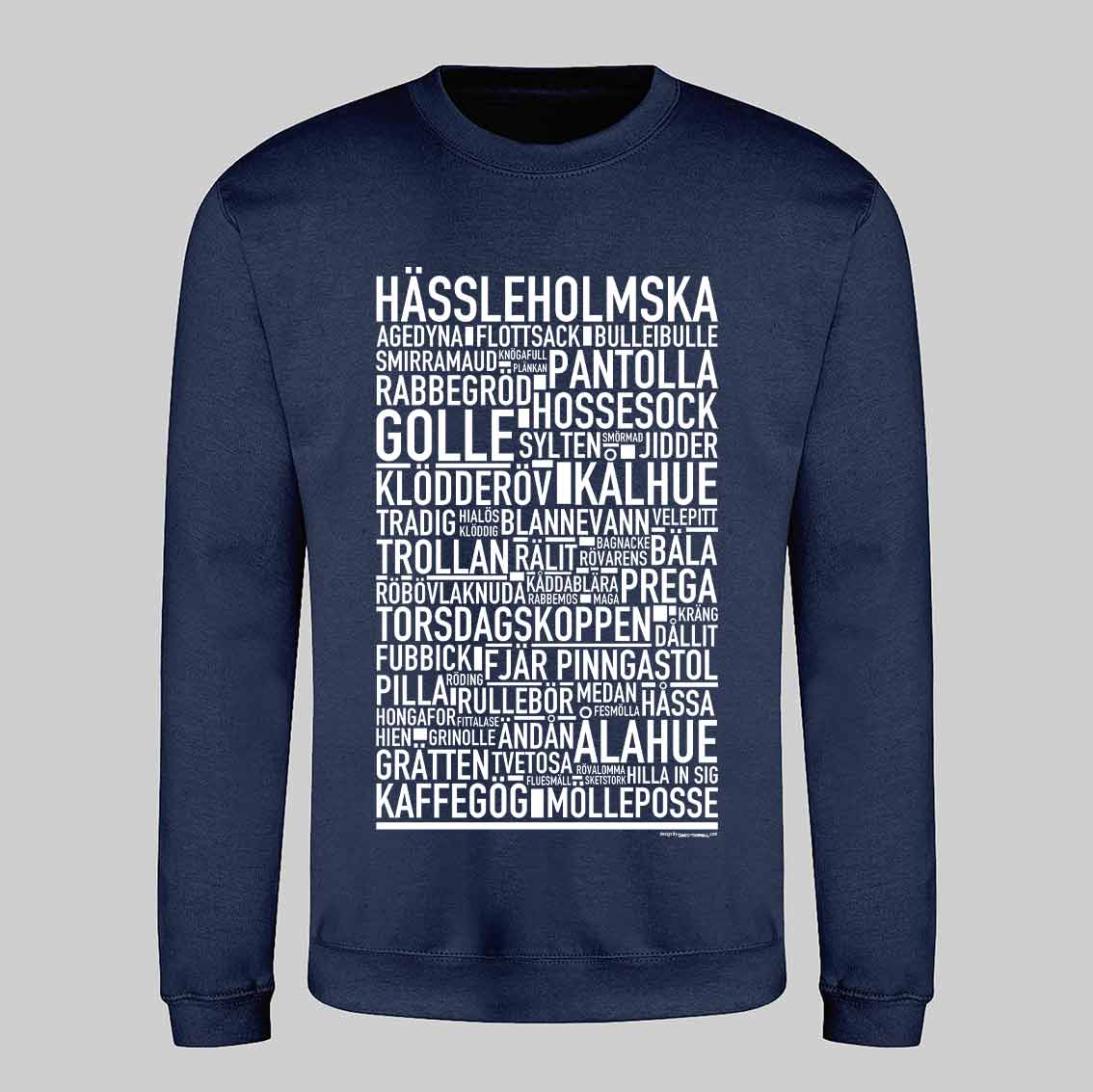 Hässleholmska Dialekt Text Sweatshirt