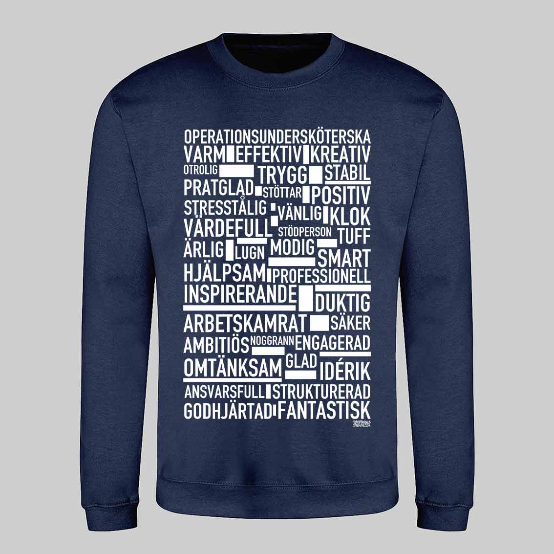 Operationsundersköterska Text Sweatshirt