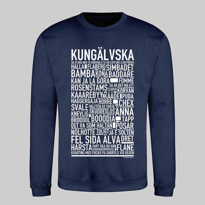 Kungälvska Dialekt Text Sweatshirt