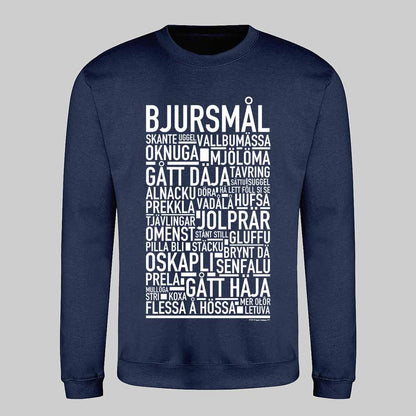 Bjursmål Dialekt Text Sweatshirt
