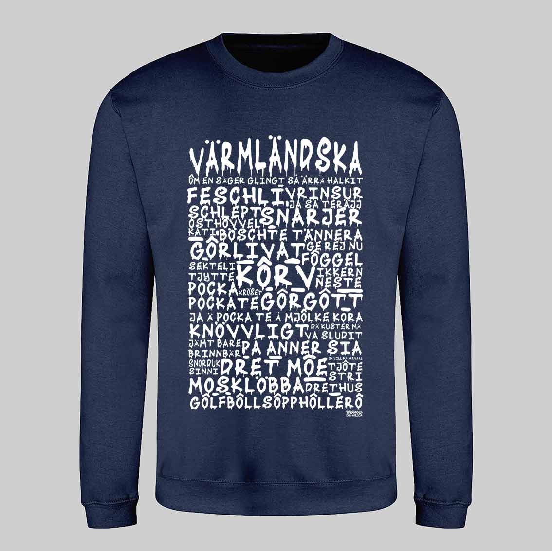 Värmländska Graffiti Dialekt Sweatshirt