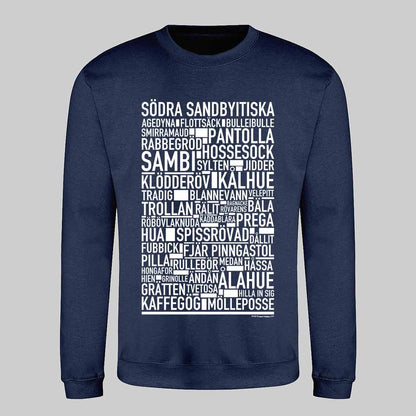 Södra Sandbyitiska Dialekt Text Sweatshirt