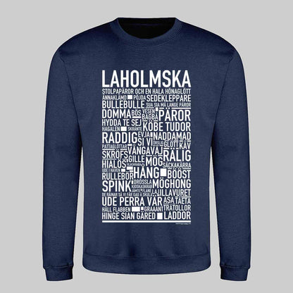 Laholmska Dialekt Text Sweatshirt
