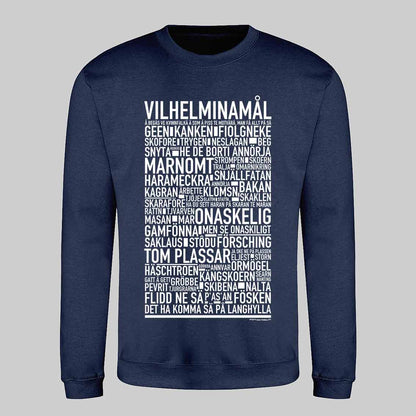 Vilhelminamål Dialekt Text Sweatshirt