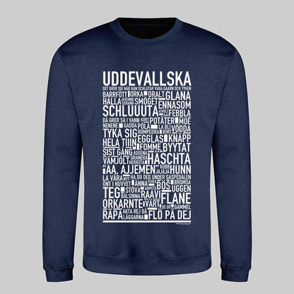 Uddevallska Dialekt Text Sweatshirt