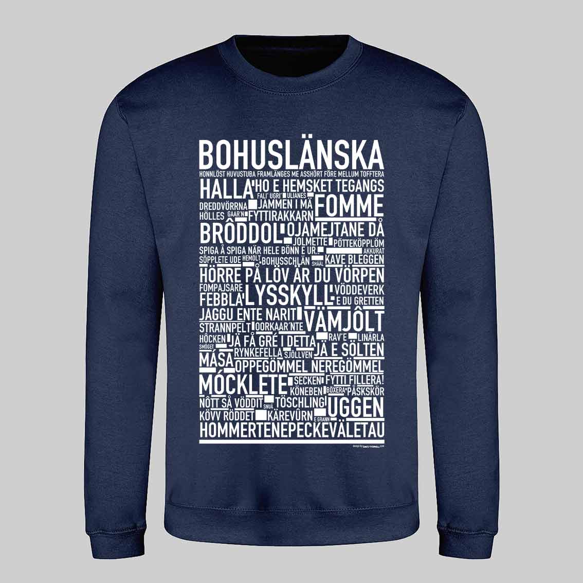 Bohuslänska Dialekt Text Sweatshirt
