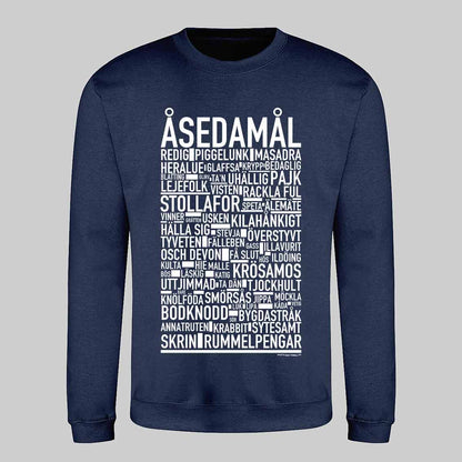 Åsedamål Dialekt Text Sweatshirt
