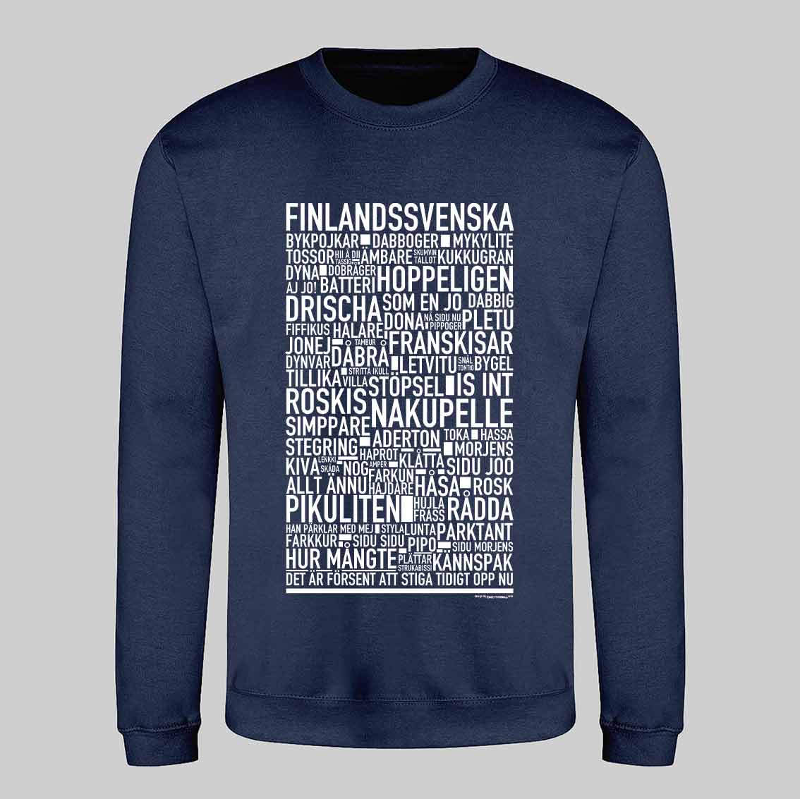 Finlandssvenska V2 Dialekt Text Sweatshirt
