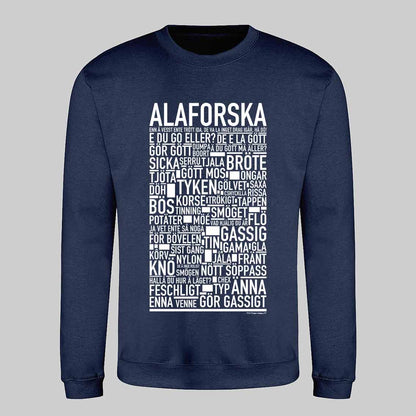 Alaforska Dialekt Text Sweatshirt