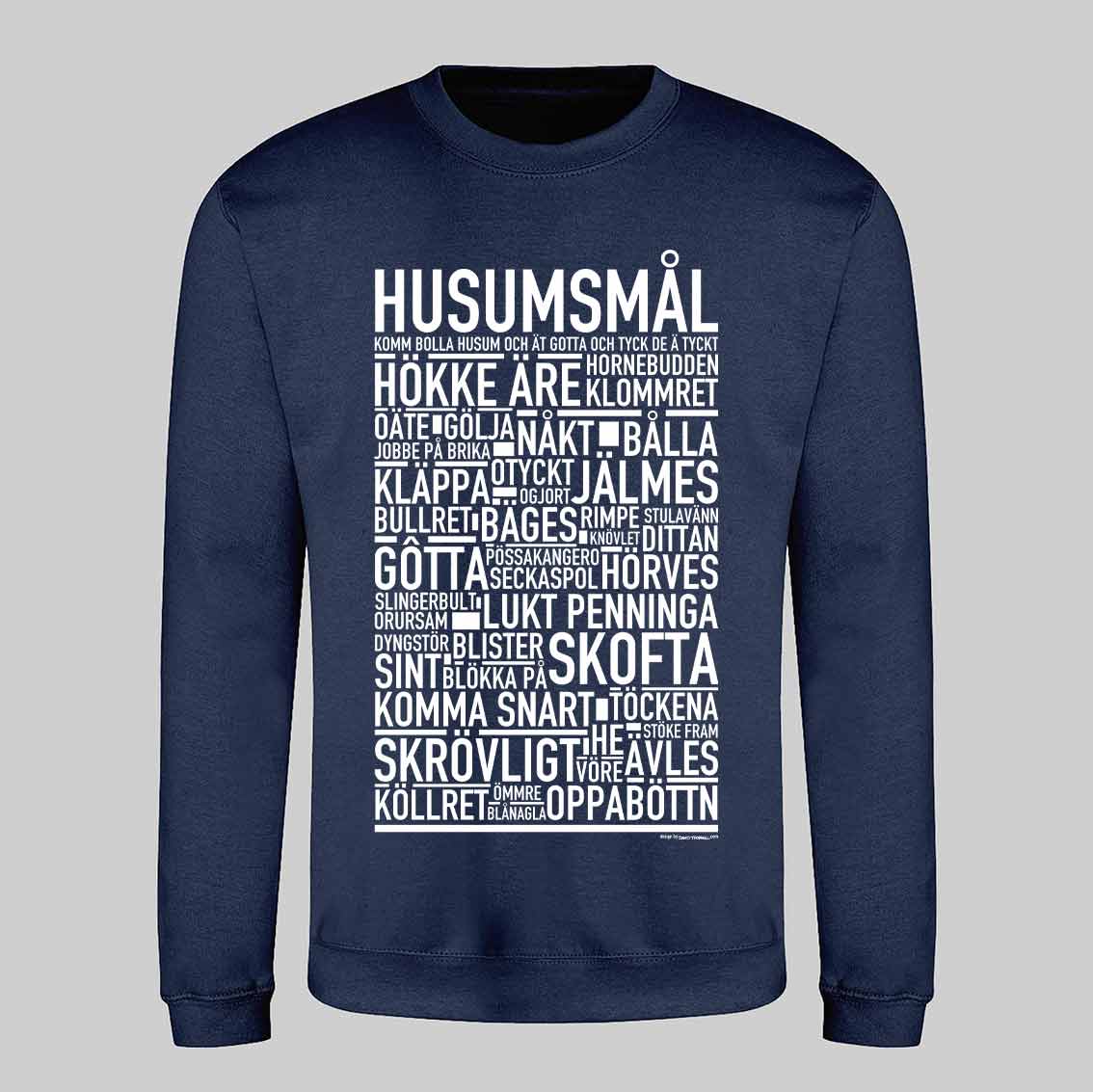 Husumsmål Dialekt Text Sweatshirt