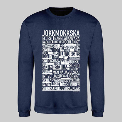 Jokkmokkska Dialekt Text Sweatshirt