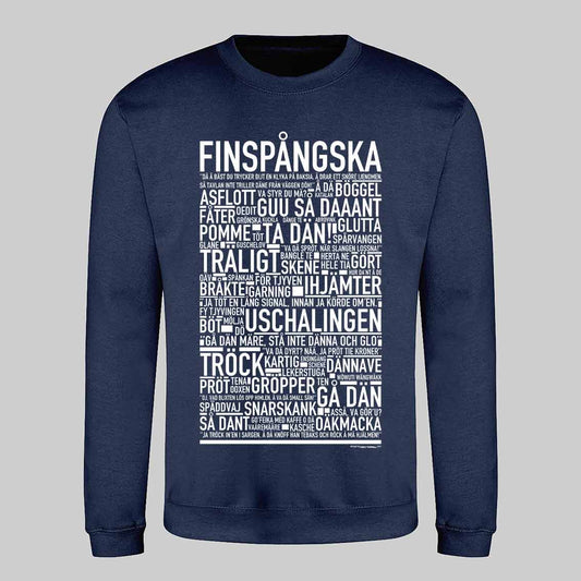Finspångska Dialekt Text Sweatshirt