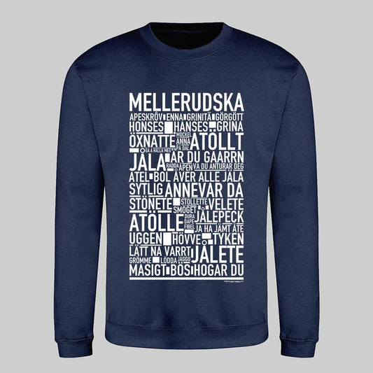 Mellerudska Dialekt Text Sweatshirt