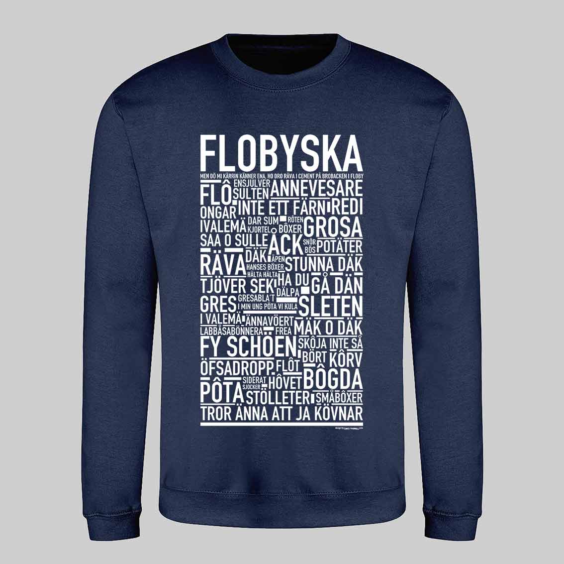 Flobyska Dialekt Text Sweatshirt