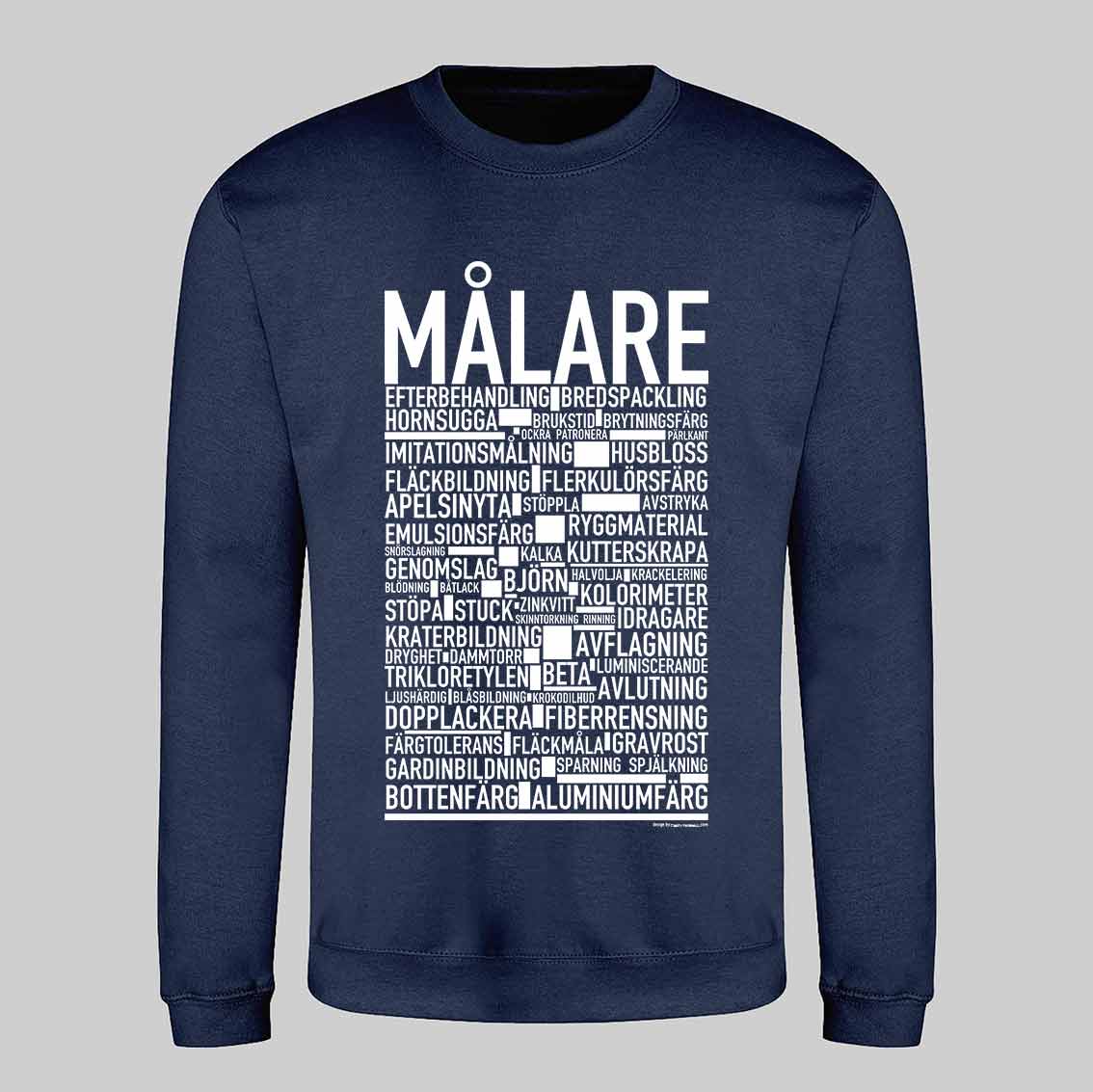 Målare Text Sweatshirt