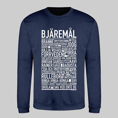 Bjäremål Dialekt Text Sweatshirt