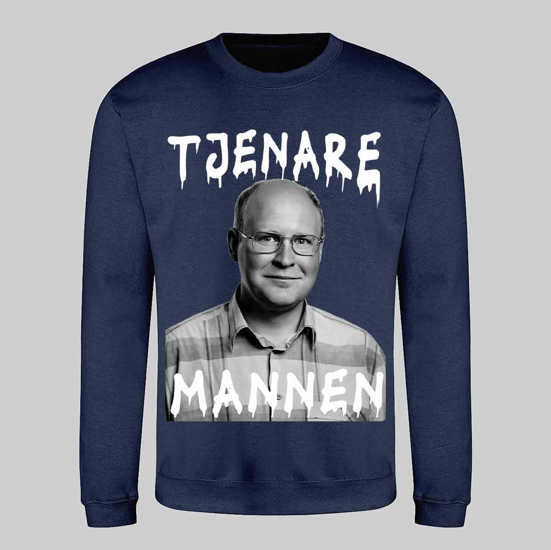 Tjenare Mannen Sweatshirt