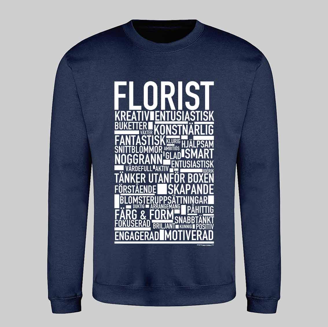 Florist Text Sweatshirt