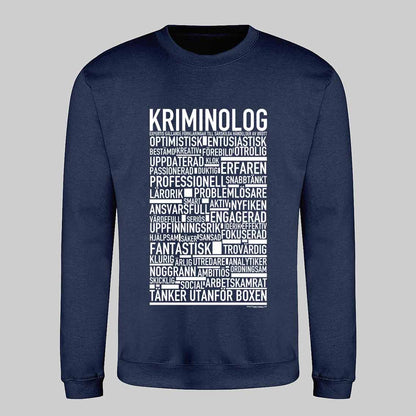 Kriminolog Text Sweatshirt