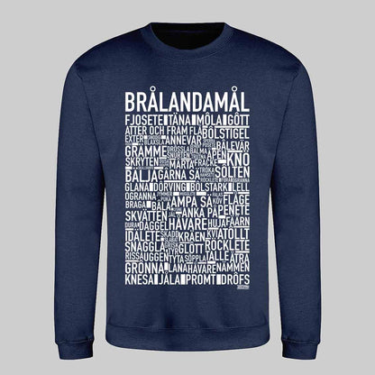 Brålandamål Dialekt Text Sweatshirt