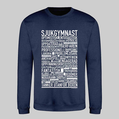 Sjukgymnast Text Sweatshirt