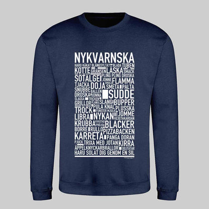 Nykvarnska Dialekt Text Sweatshirt