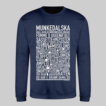 Munkedalska Dialekt Text Sweatshirt