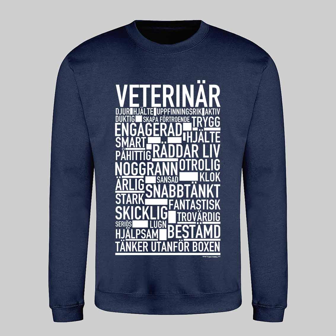 Veterinär Text Sweatshirt