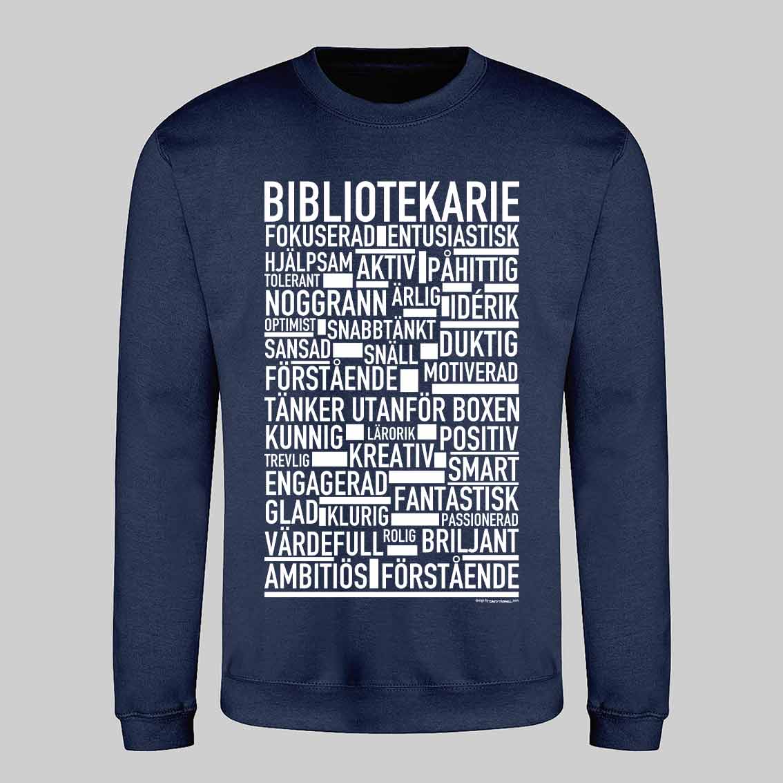 Bibliotikarie Text Sweatshirt