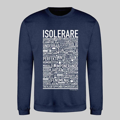Isolerare Text Sweatshirt