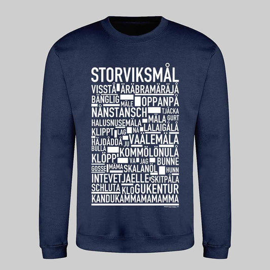 Storviksmål Dialekt Text Sweatshirt