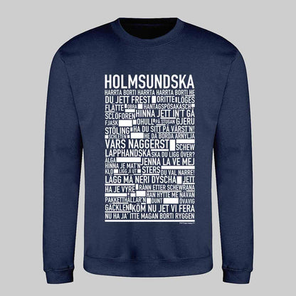 Holmsundska Dialekt Text Sweatshirt