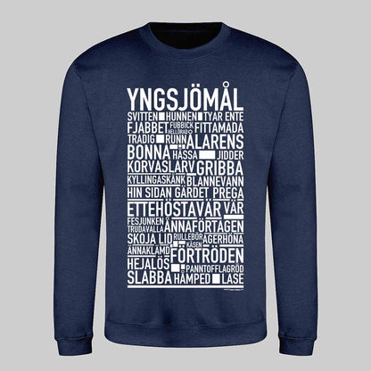 Yngsjömål Dialekt Text Sweatshirt
