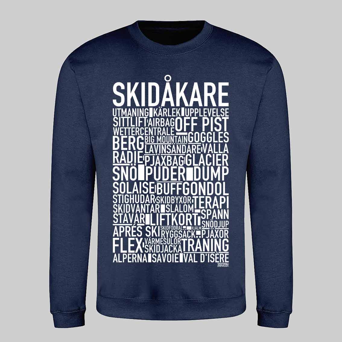 Skidåkare Text Sweatshirt
