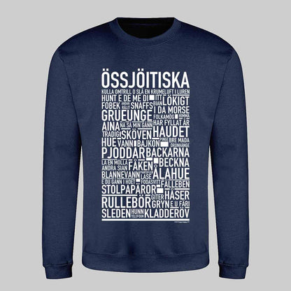 Össjöitiska Dialekt Text Sweatshirt