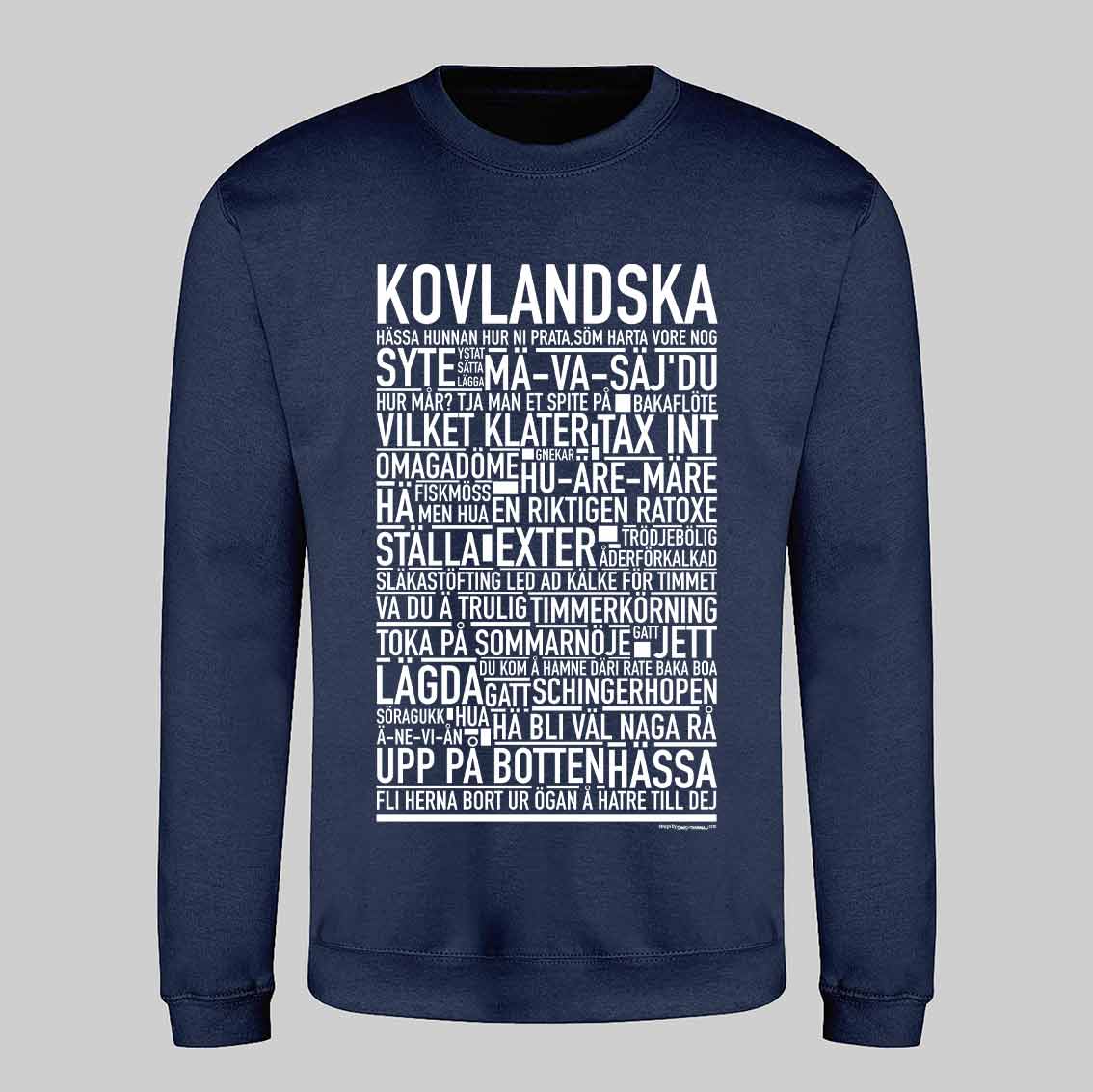 Kovlandska Dialekt Text Sweatshirt