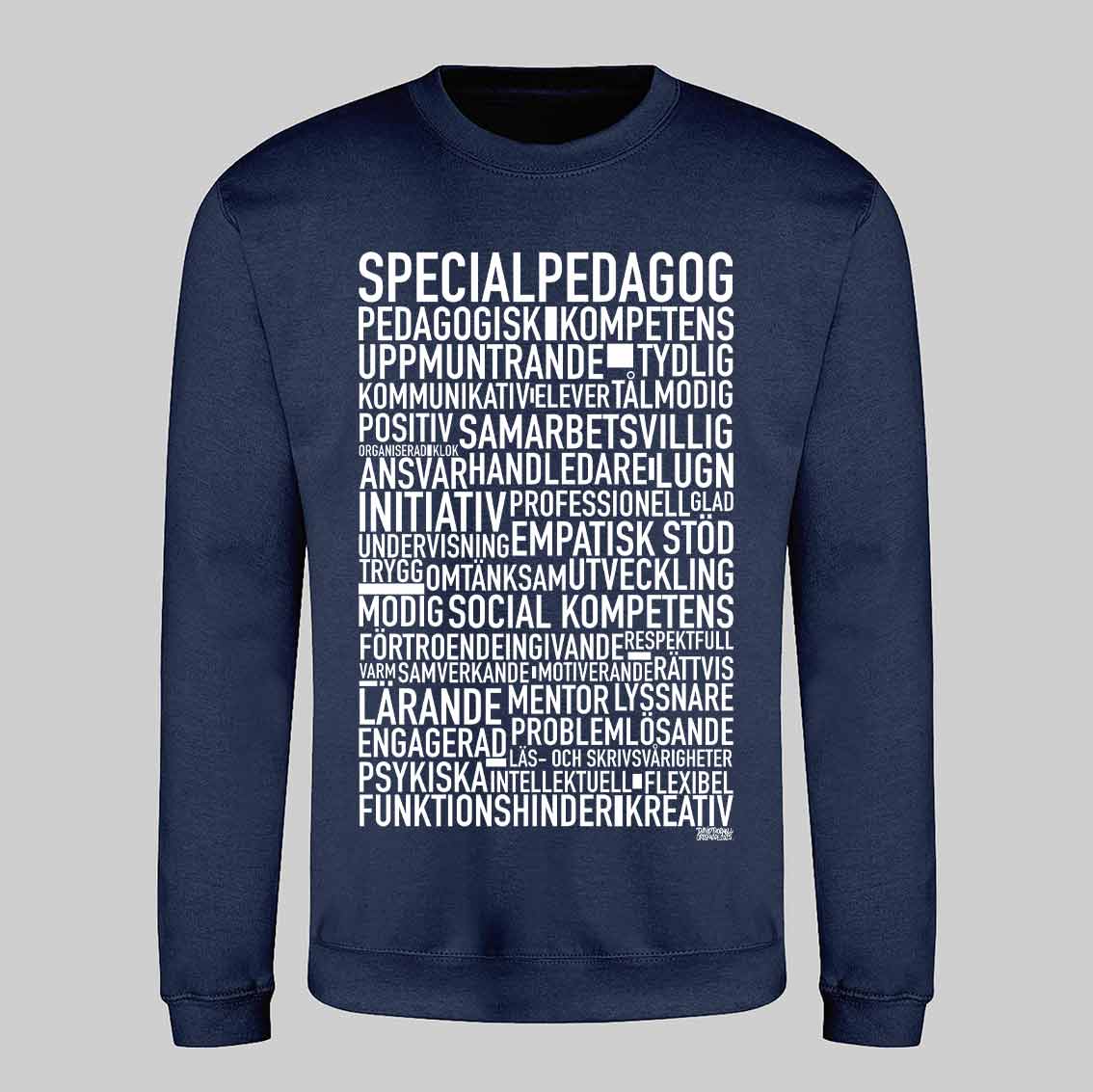 Specialpedagog 2025 Text Sweatshirt