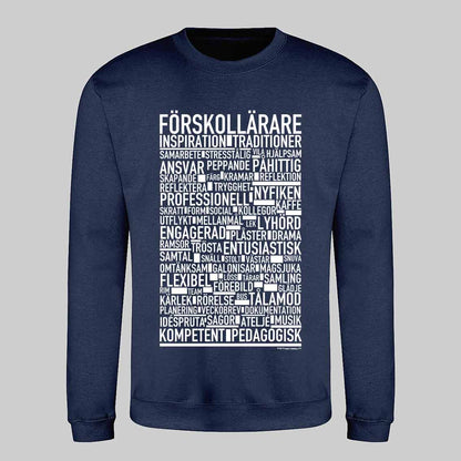 Förskollärare Text Sweatshirt
