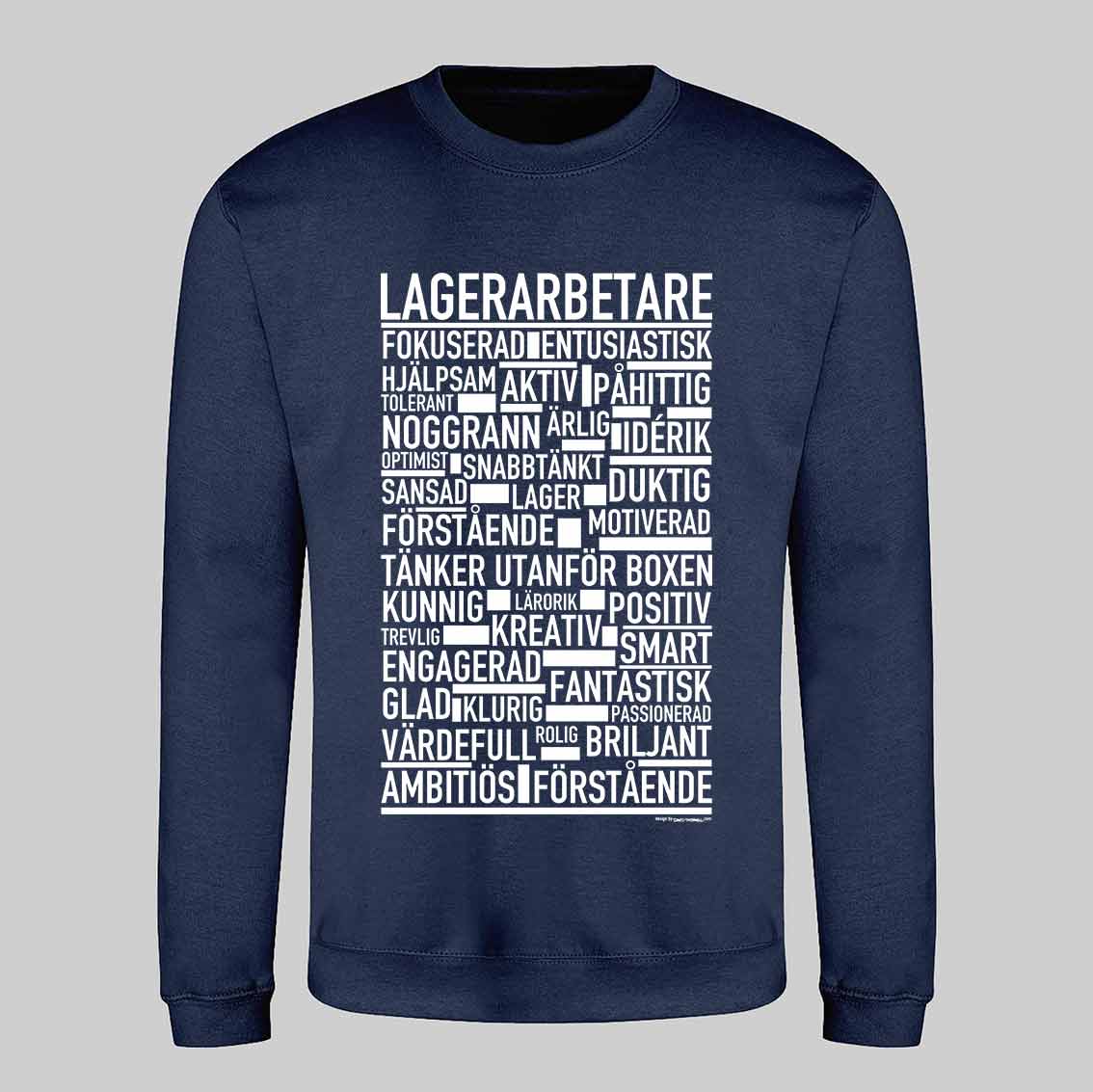 Lagerarbetare Text Sweatshirt