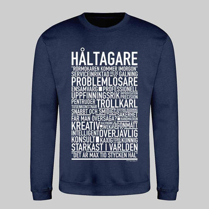 Håltagare Text Sweatshirt