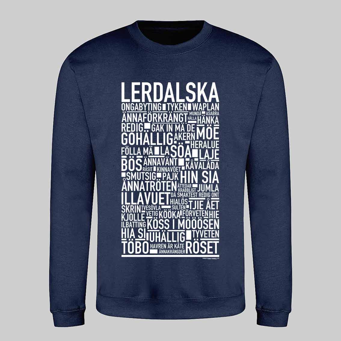 Lerdalska Dialekt Text Sweatshirt